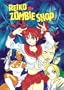 Reiko The Zombie Shop, Vol. 2 (v. 2)
