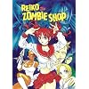 Reiko The Zombie Shop, Vol. 2 (v. 2)
