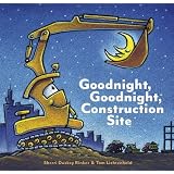 Goodnight, Goodnight Construction Site