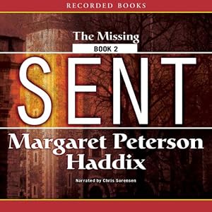 The Missing, Book 2 - Margaret Peterson Haddix