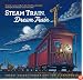 Steam Train, Dream Train