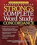 STRONGS COMPLETE WORD STUDY CONCORDANCE