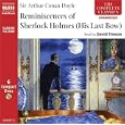 The Reminiscences of Sherlock Holmes: His Last Bow (Classic Literature with Classical Music)