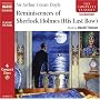 The Reminiscences of Sherlock Holmes: His Last Bow (Classic Literature with Classical Music)