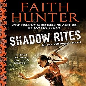 Shadow Rites: Jane Yellowrock, Book 10