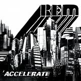 Accelerate (Deluxe Edition)