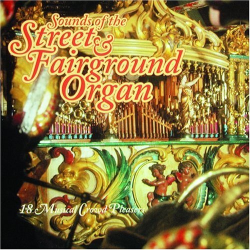 CD-Charts   : Sounds of the Street and Fairground Organ
