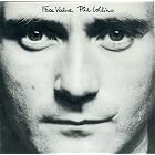 Click here to buy Face Value by  Phil Collins .