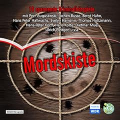 Mordskiste. 10 klassische WDR-Kriminalh�rspiele