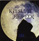Kitsune Pioneer: Scion CD Sampler Vol. 23