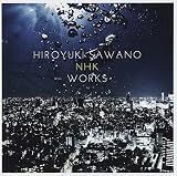 澤野弘之 NHK WORKS
