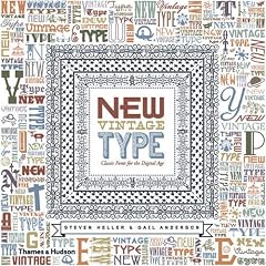 New Vintage Type: Classic Fonts for the Digital Age