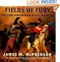 Fields of Fury: The American Civil War