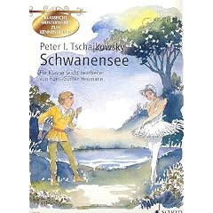Peter I. Tschaikowski: SCHWANENSEE f�r Klavier mit Bleistift -- Ausz�ge aus dem ber�hmten Ballett leicht arrangiert mit begleitenden Texten und farbigen Illustrationen von Hans-G�nter Heumann (Noten/sheet music)