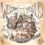 Welcome to the World