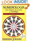 Numerolog�a con tantra, ayurveda y astrolog�a