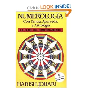 Click here to buy Numerolog�a con tantra, ayurveda y astrolog�a by Harish Johari.