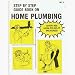 Step-By-Step Guide Book 2 No. 2 Book, Home Plumbing