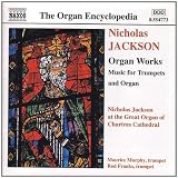 Nicholas Jackson - Organ Works