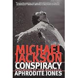 Michael Jackson Conspiracyby Aphrodite Jones