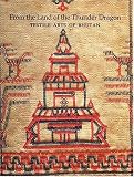 From the Land of the Thunder Dragon: Textile Arts of Bhutan