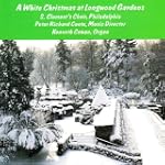 The Twelve Days of Christmas (arr. John Rutter) - S. Clemen's Choir Philadelphia, Kenneth Cowan Peter Richard Conte