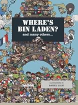 Where's Bin Laden: And Many Others