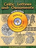 Celtic Letters and Ornaments CD-ROM and Book (Dover Electronic Clip Art)