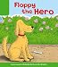 Oxford Reading Tree: Stage 2: More Stories B: Floppy the Hero