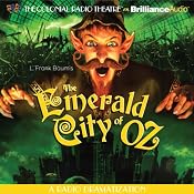 The Emerald City of Oz (Dramatized) | [L. Frank Baum, Jerry Robbins (adaptation)]