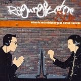 Eduardo and Rodriguez Wage War on T Wrecks an album by Regurgitator