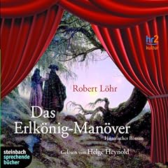 Das Erlk�nig-Man�ver