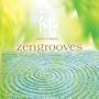 Zen Grooves: Asian Chillout