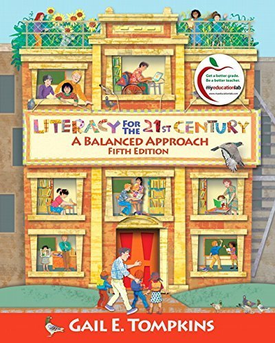 Literacy for the 21st Century: A Balanced Approach (5th Edition) 5th edition by Tompkins, Gail E. (2009) Paperback