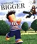 Someone Bigger: Picture Book