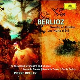 Hector Berlioz: Romeo & Juliette / Les Nuits d'�te