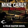 Dead Men's Boots: A Felix Castor Novel, Book 3