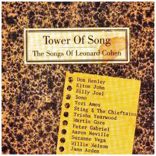Aaron Neville - Tower Of Song The Songs Of Leonard Cohen - Zortam Music