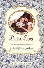 Betsy-Tacy (Betsy-Tacy Books)