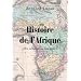 Histoire de l'Afrique des origines � nos jours