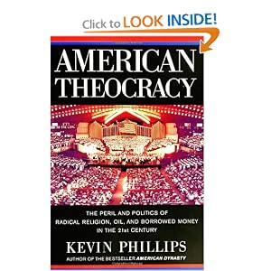 American Theocracy - Kevin Phillips
