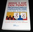 Bring's auf den Punkt!
