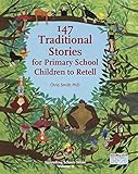 147 traditional stories for primary school children to retell