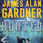 Hunted: League of Peoples, Book 4 | [James Alan Gardner]