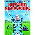 Kicking & Screaming