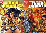  : Body Doubles (guest starring Wonder Woman) #1 and #4