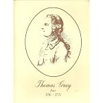 Thomas Gray, poet, 1716-1771: A guide to his life and works, book cover