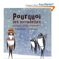 Pourquoi les Hirondelles Ne Font Pas le Printemps