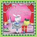 The Royal Christmas Ballet (Hardcover)