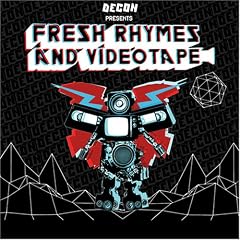 Fresh Rhymes & Videotape